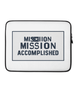 Mission Accomplished Laptop Sleeve