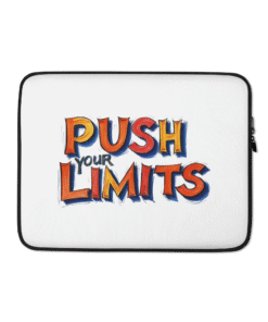 Push Your Limits Laptop Sleeve