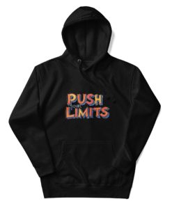 Push Your Limits Hoodie